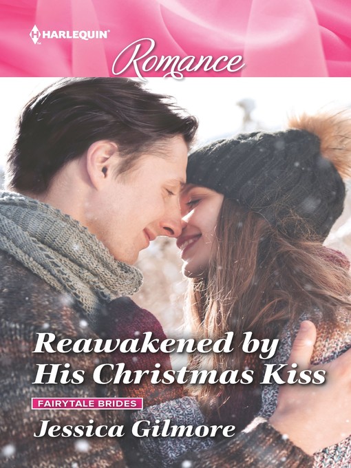 Title details for Reawakened by His Christmas Kiss by Jessica Gilmore - Available